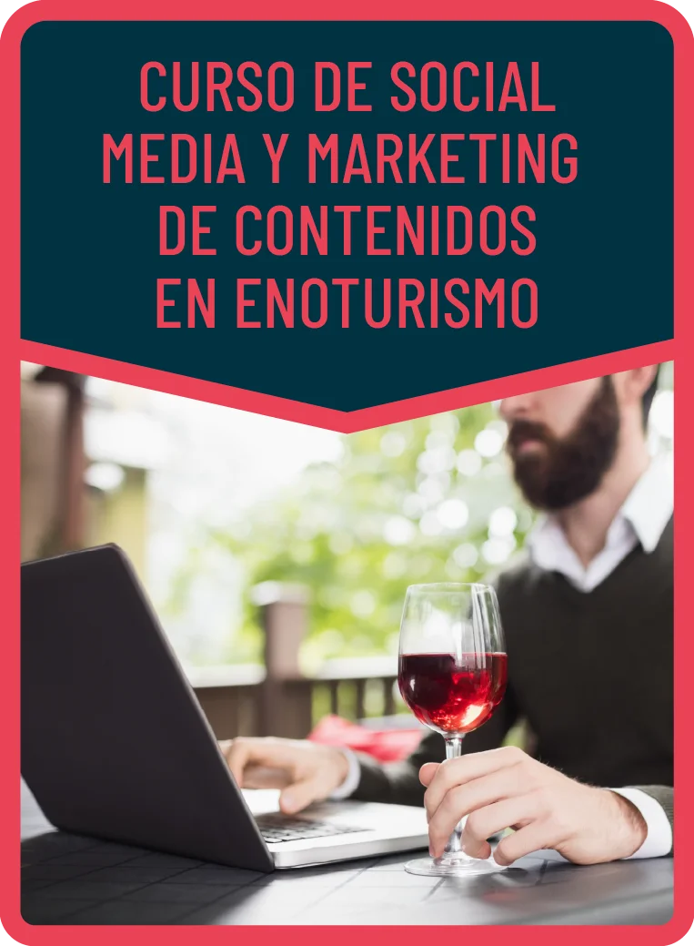 Curso de Social Media y Marketing de Contenidos en Enoturismo