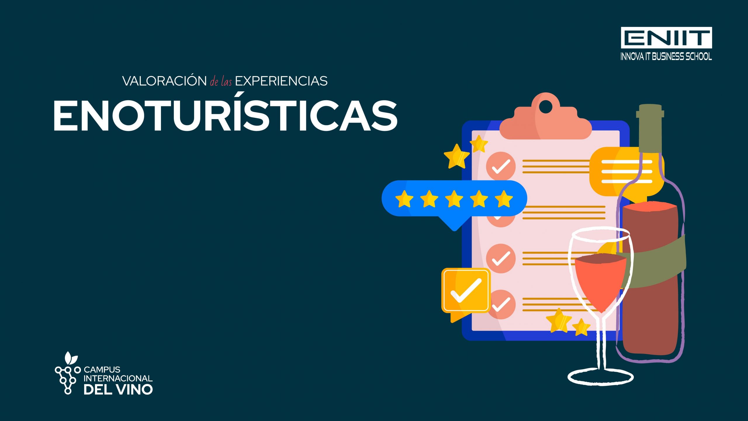 Valoración de las experiencias enoturísticas