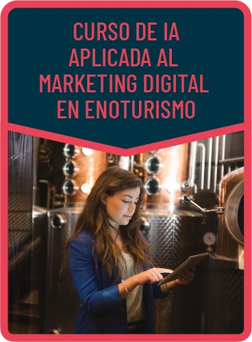 Curso de IA Aplicada al Marketing Digital en Enoturismo